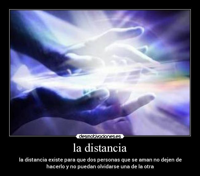 la distancia -