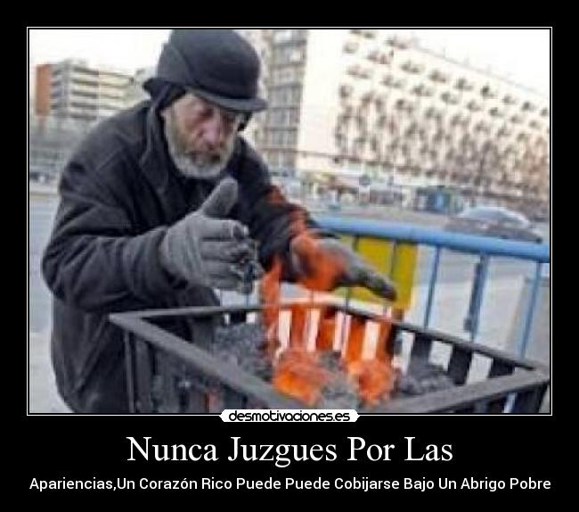 Nunca Juzgues Por Las - 