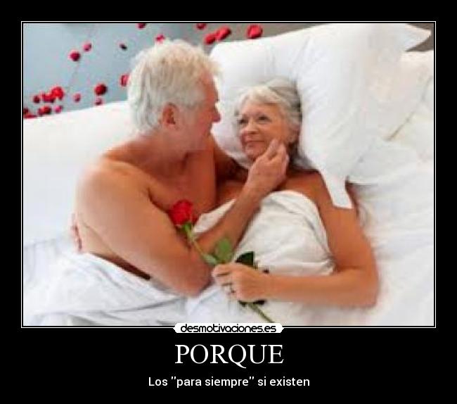 PORQUE - Los para siempre si existen