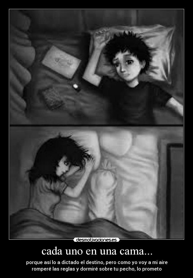 cada uno en una cama... -