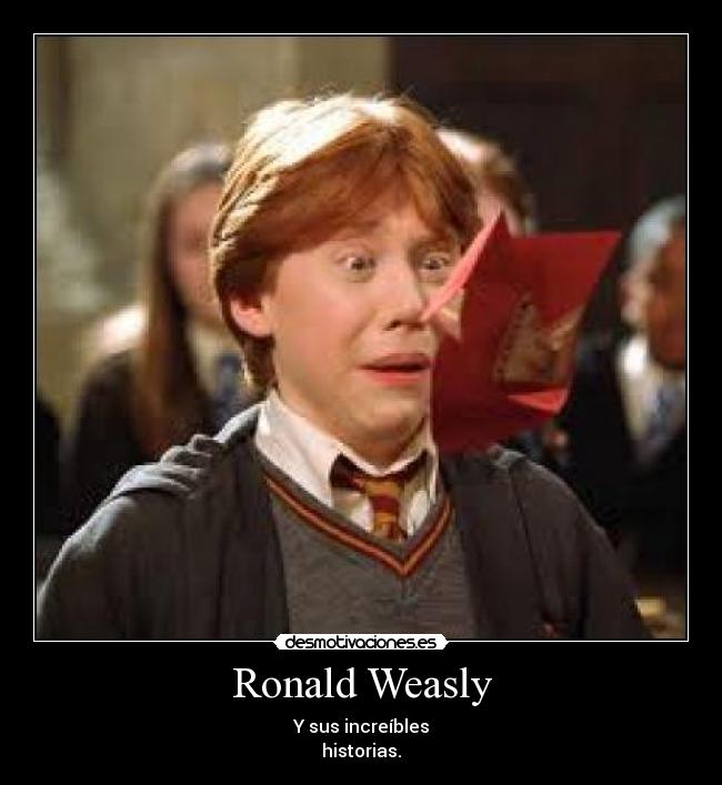 Ronald Weasly -
