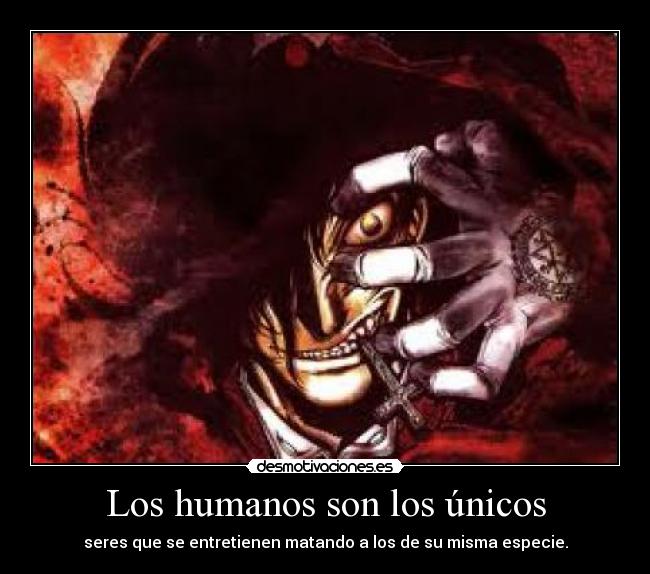 Los humanos son los únicos - 