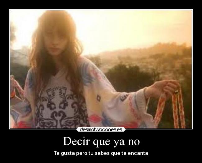 Decir que ya no - 