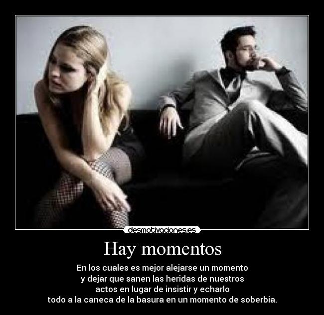 Hay momentos -