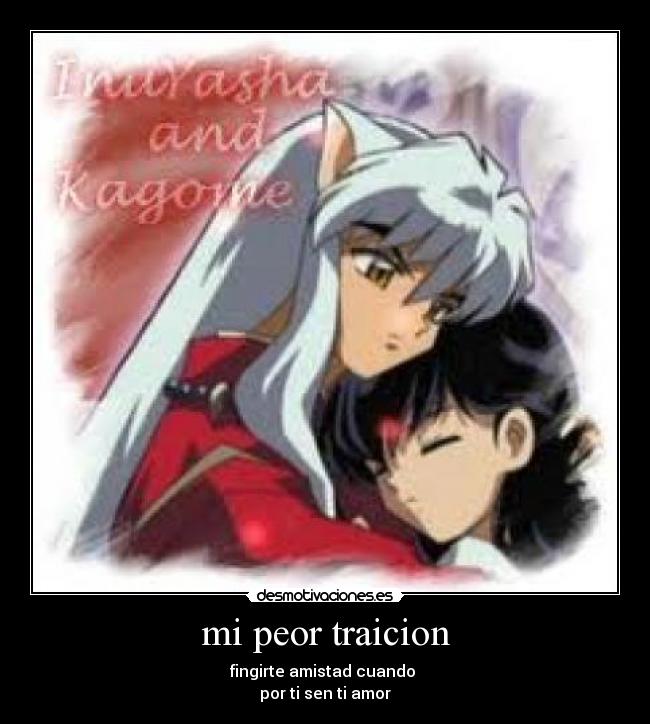 mi peor traicion - 