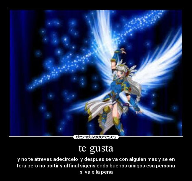 te gusta -