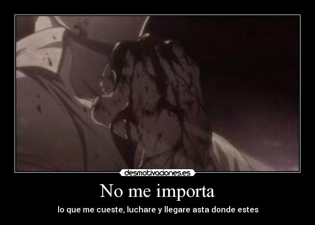 No me importa -