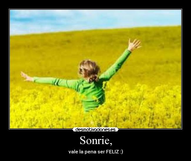 Sonrie, - 