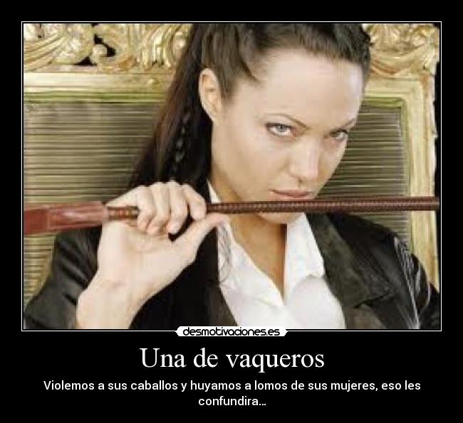 carteles vaqueros desmotivaciones