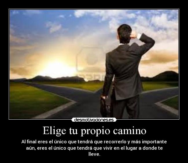 Elige tu propio camino - 