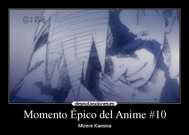 Momento Épico del Anime #10 - 