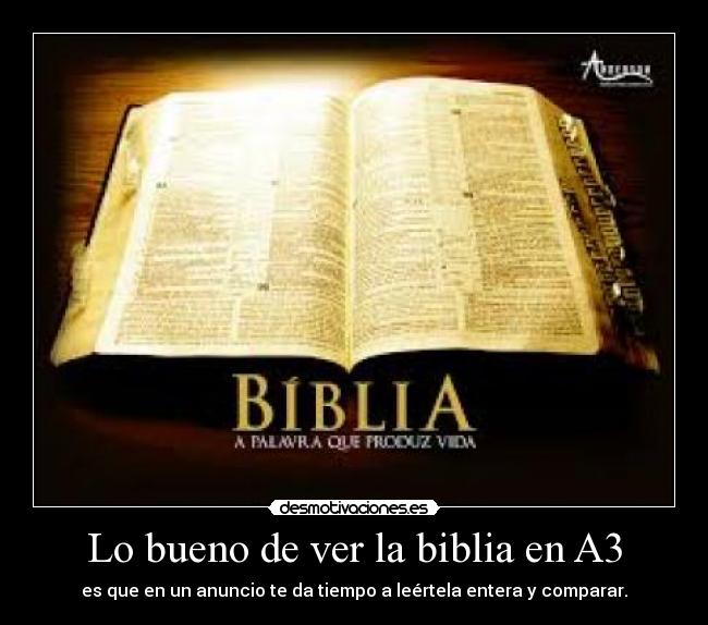 Lo bueno de ver la biblia en A3 - 