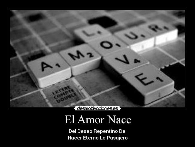 El Amor Nace -