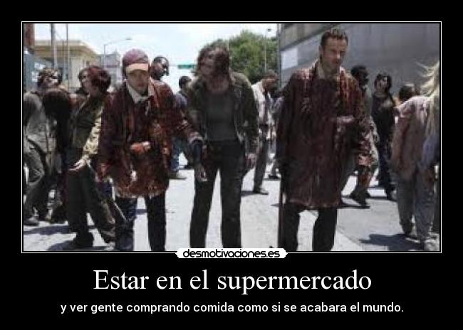 Estar en el supermercado -