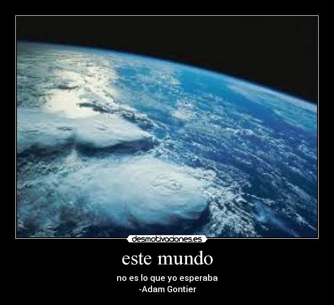 este mundo -