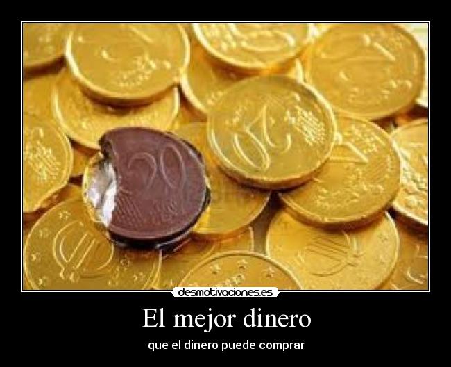 El mejor dinero -