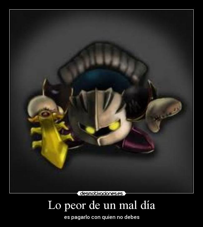 Lo peor de un mal día - 