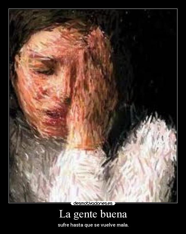 La gente buena -