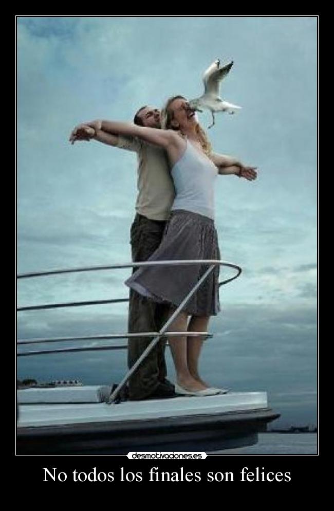 No todos los finales son felices -