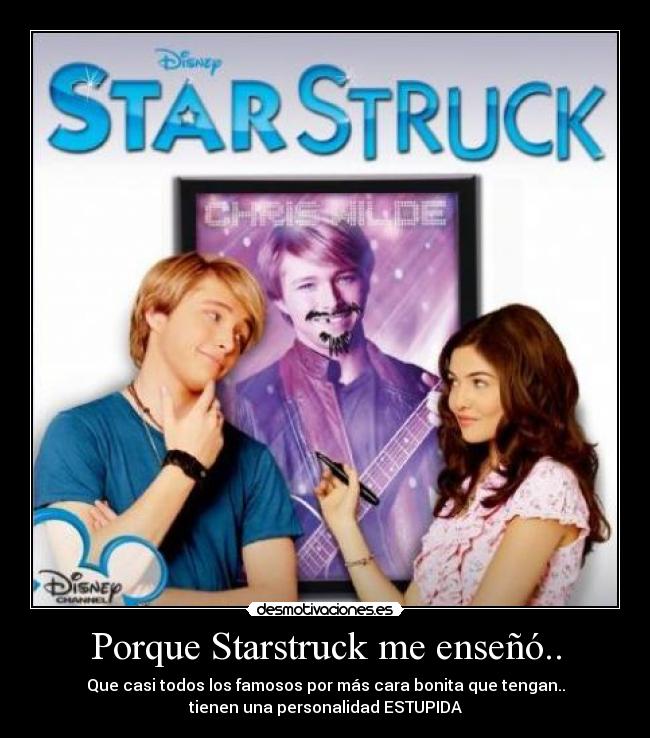 carteles eso enseno strarstruck desmotivaciones