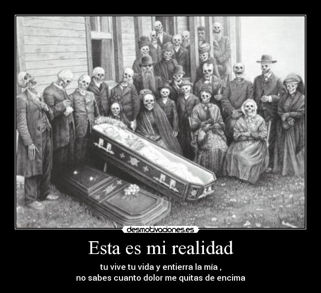 Esta es mi realidad - 