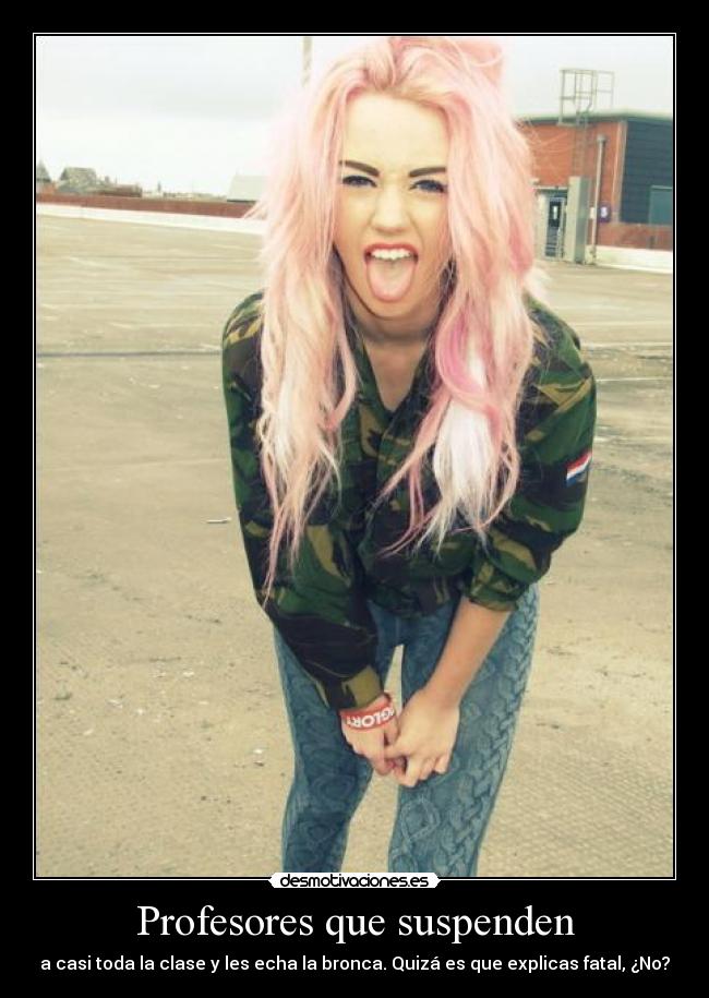 Profesores que suspenden -