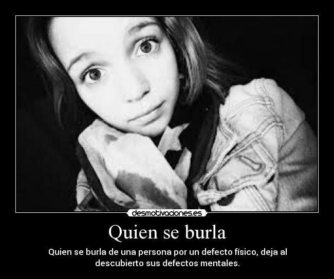 Quien se burla - 
