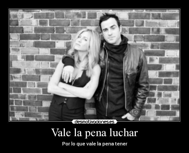 Vale la pena luchar - 