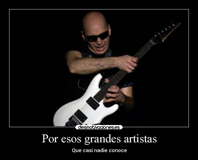 Por esos grandes artistas -