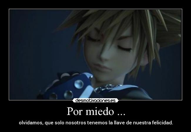 Por miedo ... - 