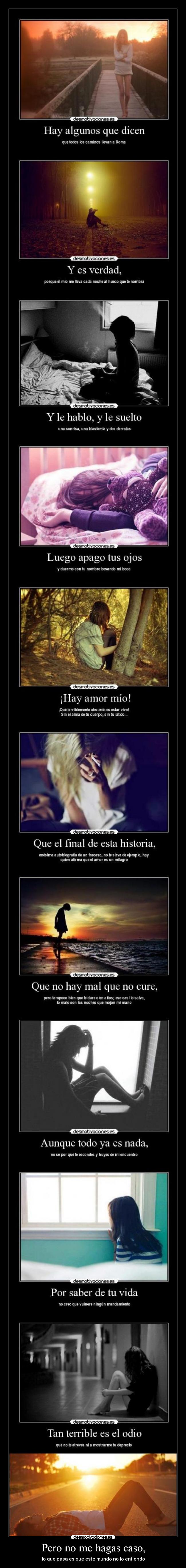 Pero no me hagas caso, - 