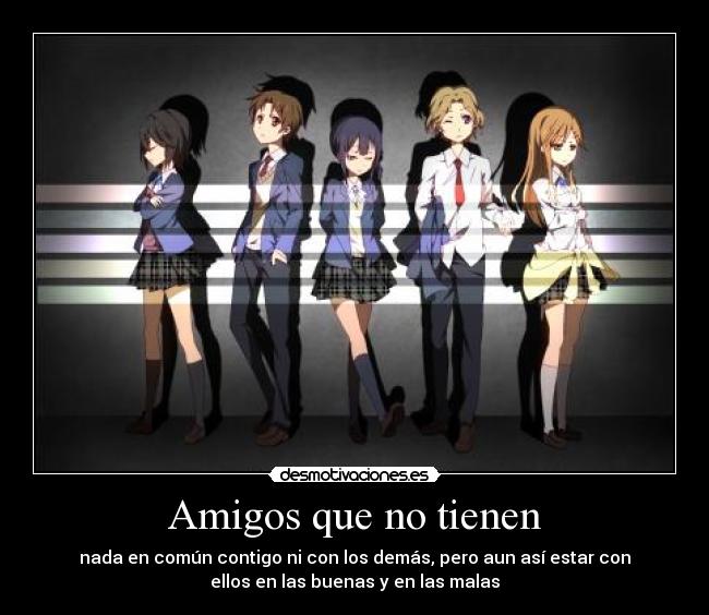 Amigos que no tienen - 