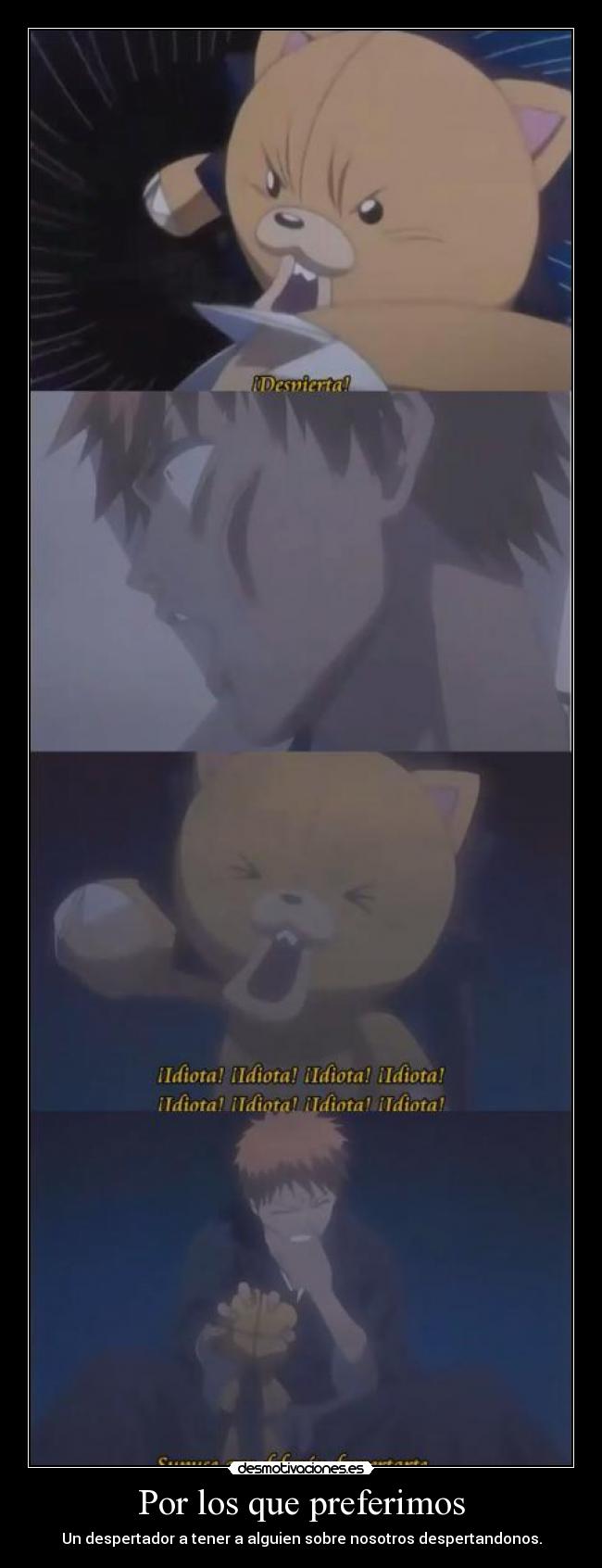 Por los que preferimos - Un despertador a tener a alguien sobre nosotros despertandonos.