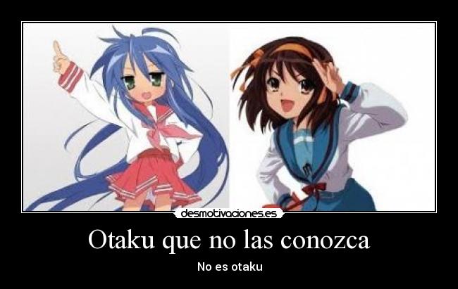 Otaku que no las conozca - 