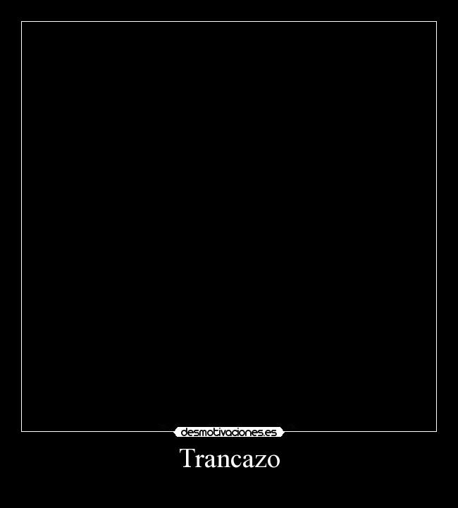 Trancazo -