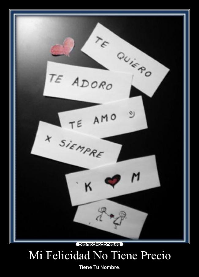 Mi Felicidad No Tiene Precio -