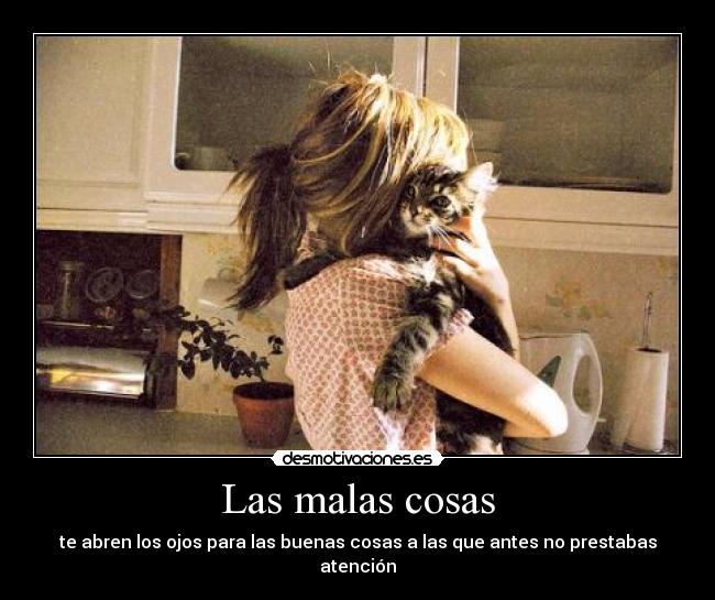 Las malas cosas - 
