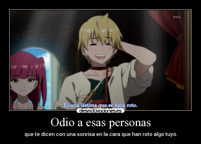 Odio a esas personas -