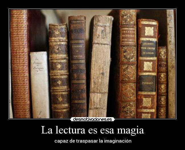 La lectura es esa magia - 