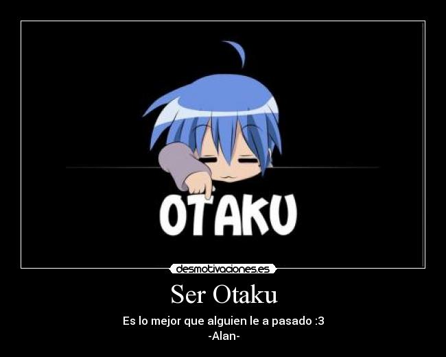 Ser Otaku - 