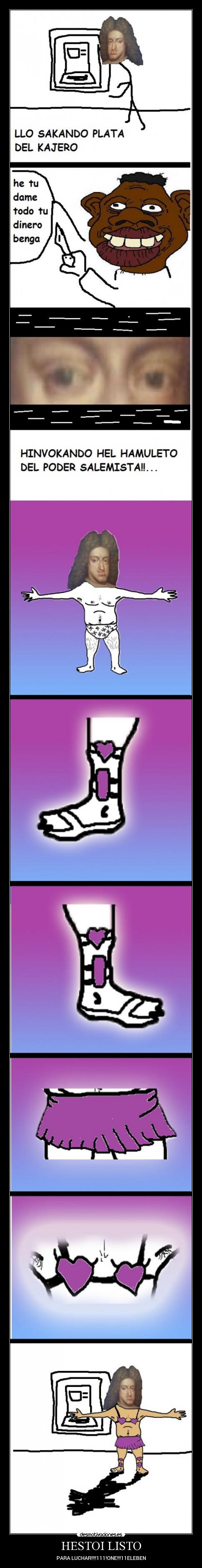 HESTOI LISTO - PARA LUCHAR!!!!111!ONE!!!11ELEBEN