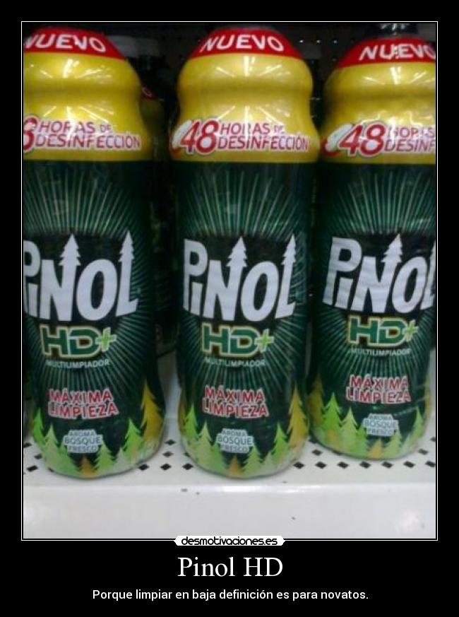 Pinol HD -