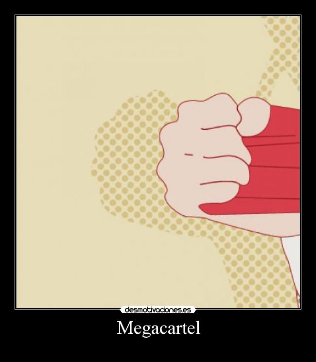 Megacartel -