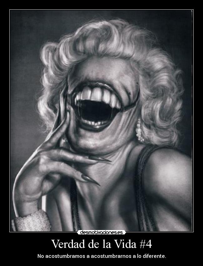 Verdad de la Vida #4 -