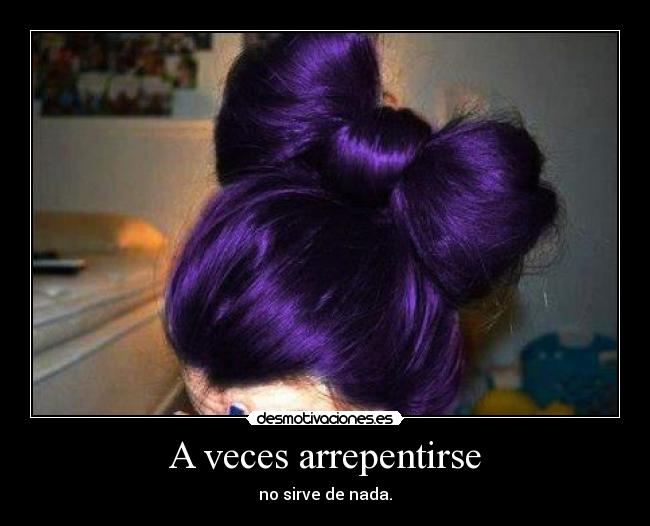 carteles arrepentimiento desmotivaciones