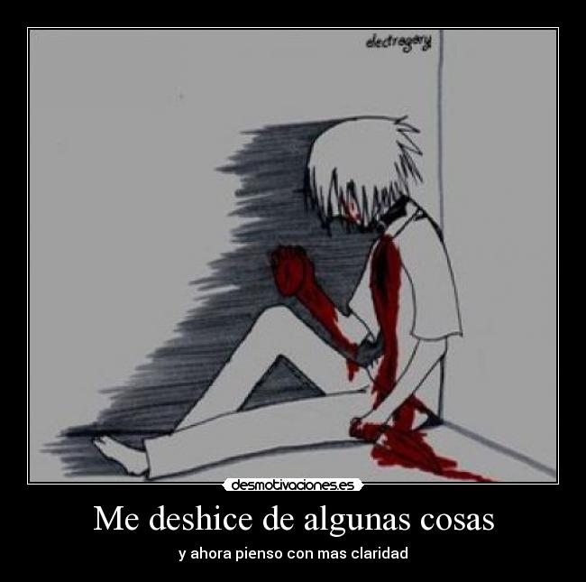 Me deshice de algunas cosas - 