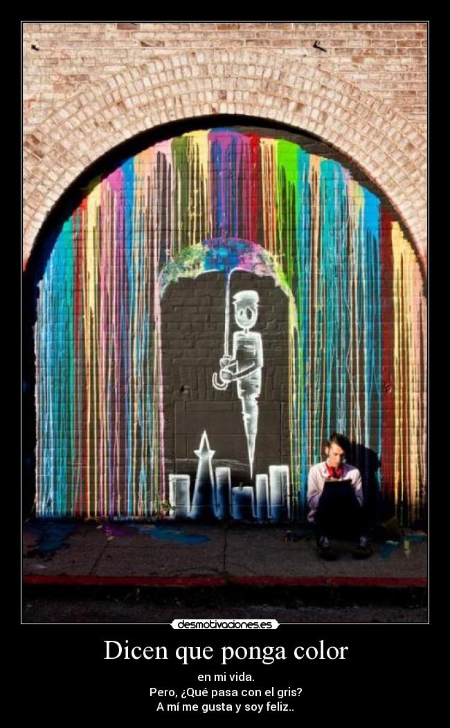 Dicen que ponga color -