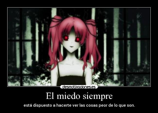 El miedo siempre -