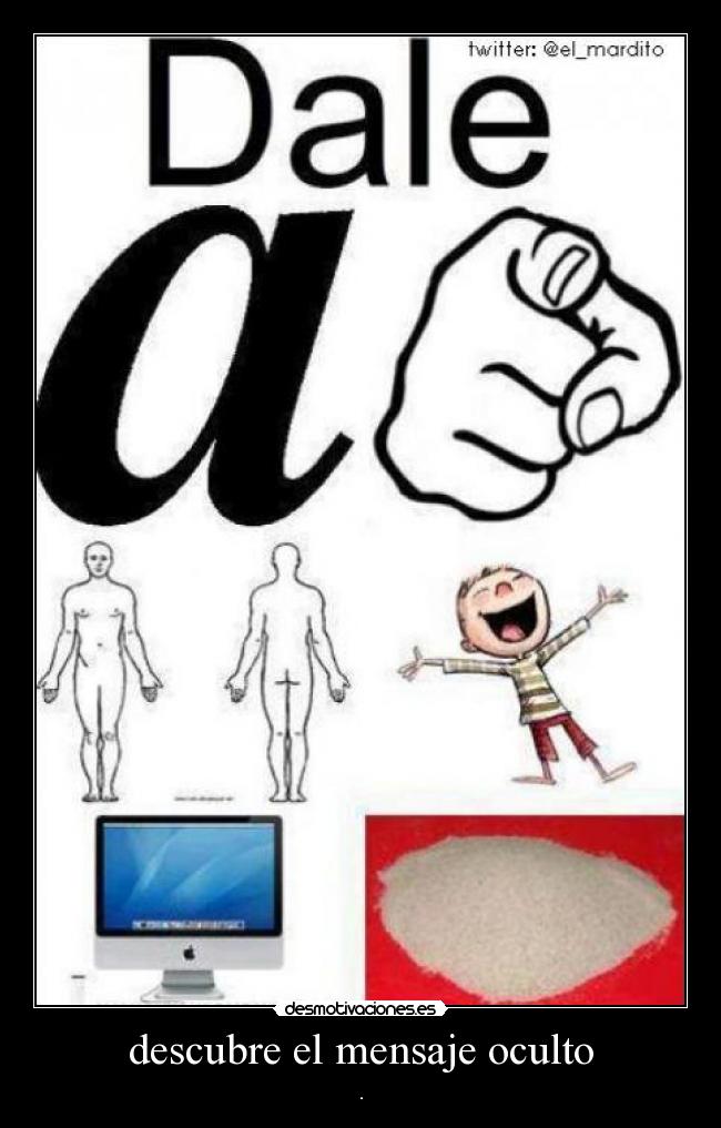 carteles oculto desmotivaciones