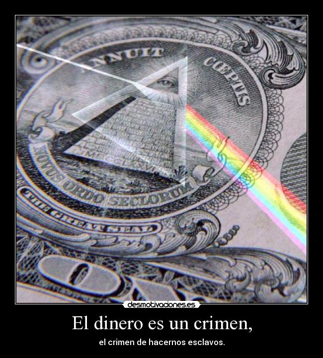 El dinero es un crimen, - 